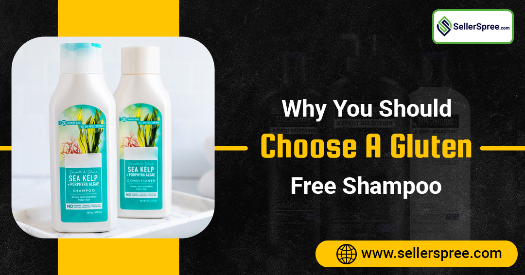Why You Should Choose a Gluten Free Shampoo