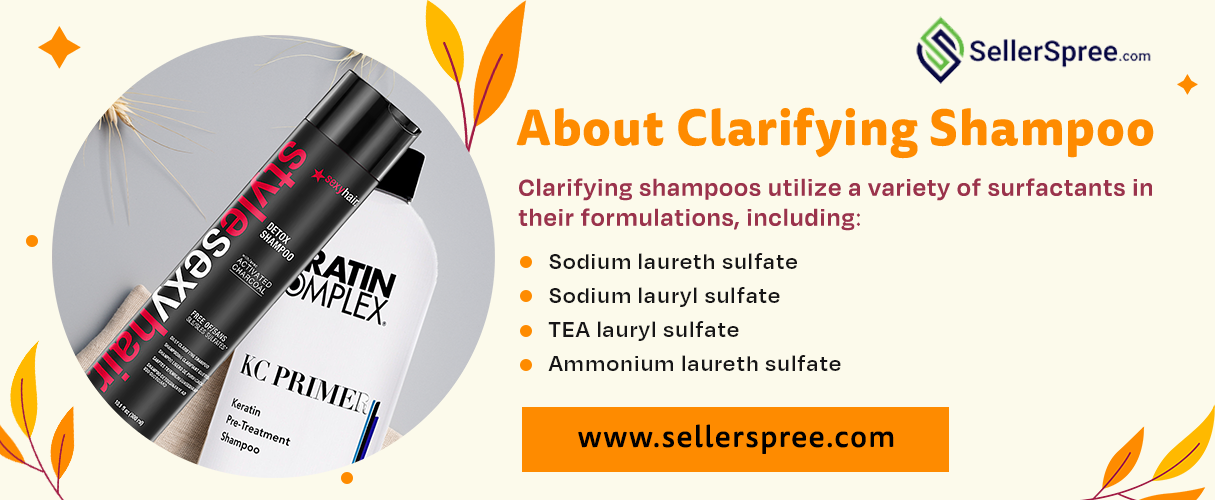 About Clarifying Shampoo | SellerSpree