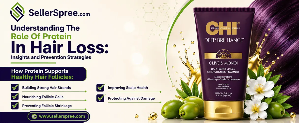 Understanding Protein Hair Loss: Causes, Prevention & Recovery | SellerSpree